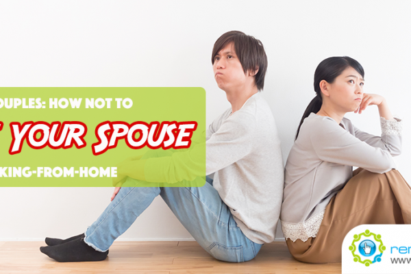Filipino Couples: How Not to Hate Your Spouse When You’re Both Working-From-Home