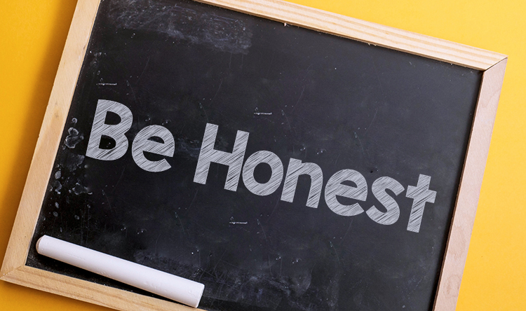 Be Honest