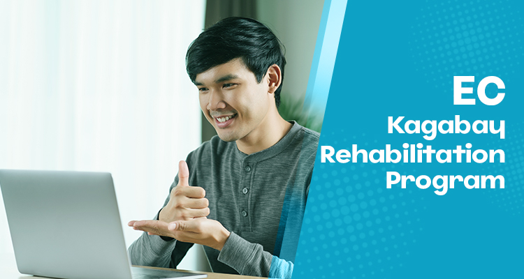 EC Kagabay Rehabilitation Program