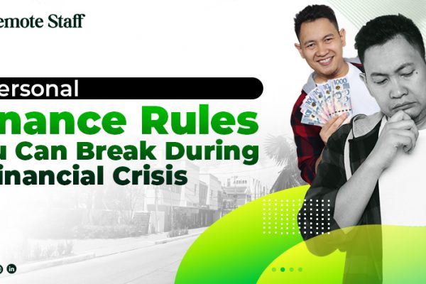 7 Personal Finance Rules You Can Break During a Financial Crisis