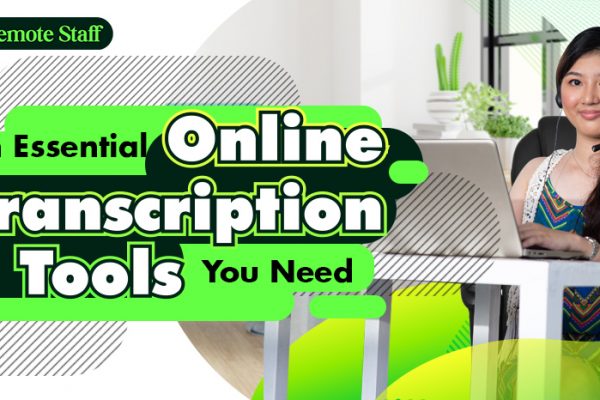 Ten Essential Online Transcription Tools You Need