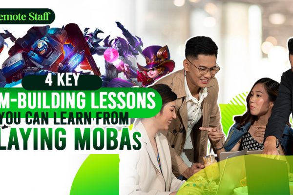 4 Key Team-building Lessons You Can Learn From Playing MOBAs
